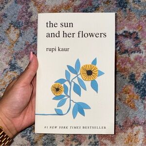 the sun and her flowers by rupi kaur